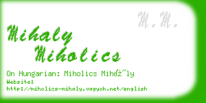 mihaly miholics business card